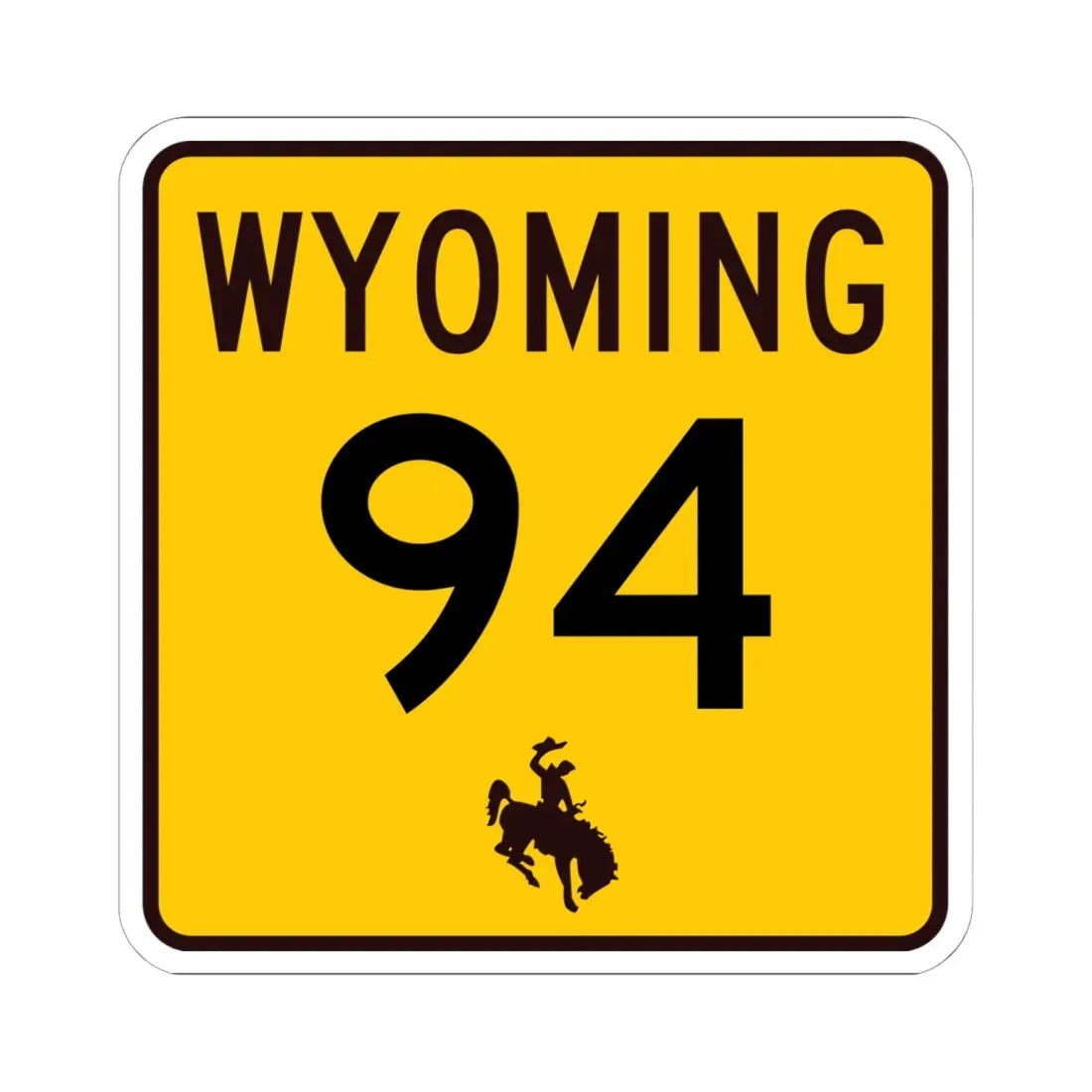 WY-94 (Wyoming) (Road Sign) STICKER Vinyl Kiss-Cut Decal 6 Inch White - The Sticker Space