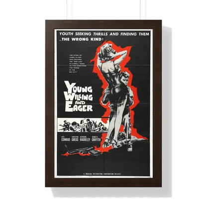 YOUNG WILLING AND EAGER 1961 - Framed Movie Poster 16″ x 24″ Walnut - The Sticker Space