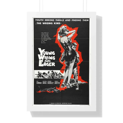 YOUNG WILLING AND EAGER 1961 - Framed Movie Poster 16″ x 24″ White - The Sticker Space