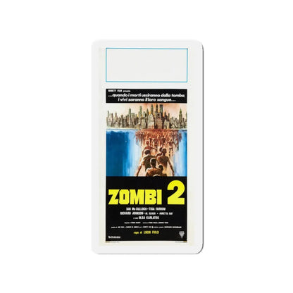 ZOMBI 2 (ITALIAN) 1979 Movie Poster - Refrigerator Magnet 3 Inch - The Sticker Space