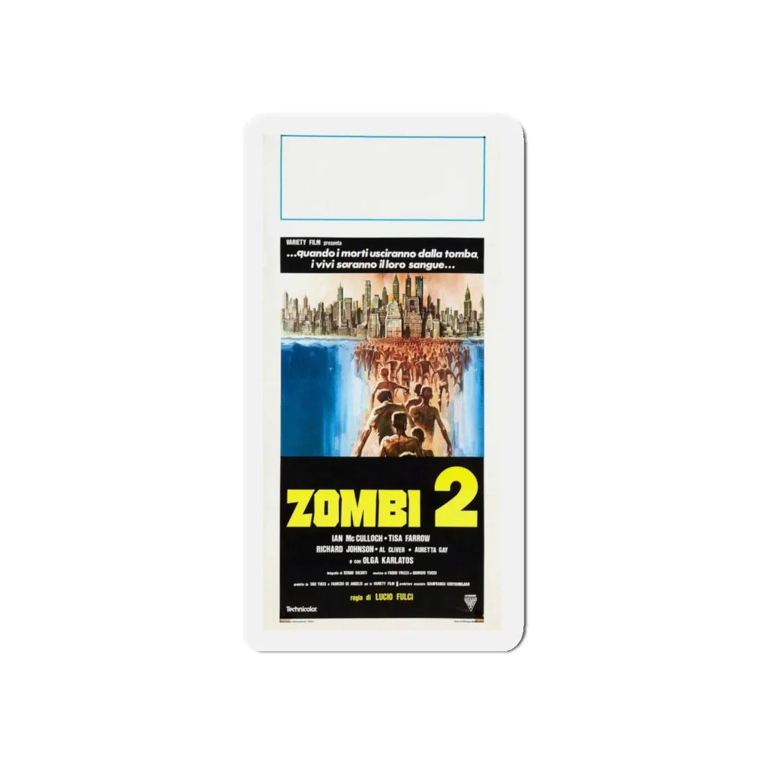 ZOMBI 2 (ITALIAN) 1979 Movie Poster - Refrigerator Magnet 5 Inch - The Sticker Space