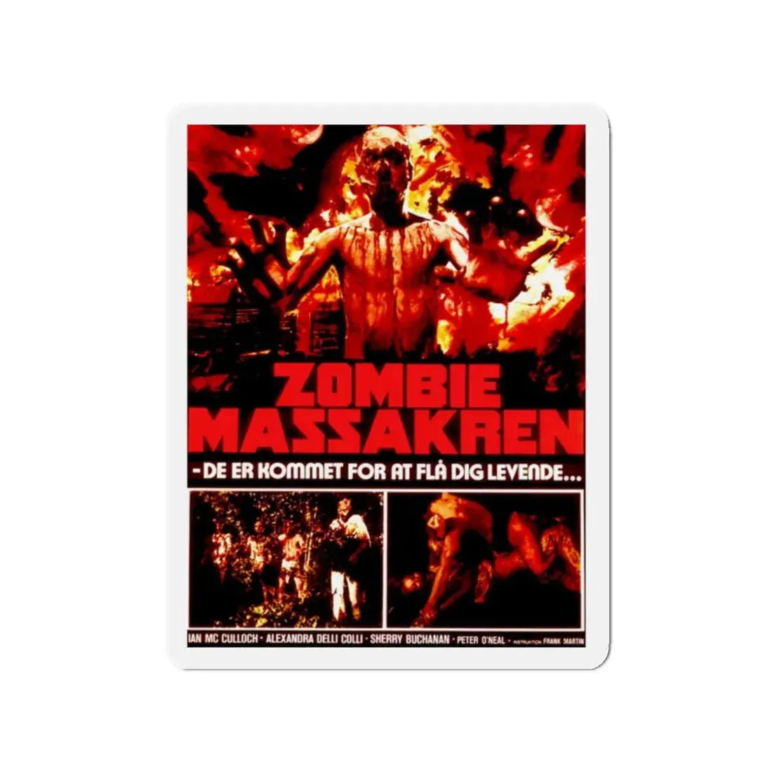 ZOMBIE HOLOCAUST (DANISH) 1980 Movie Poster - Refrigerator Magnet 2 Inch - The Sticker Space
