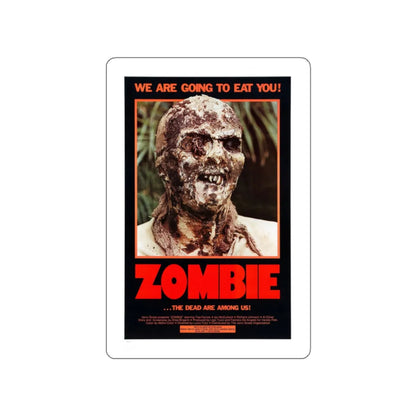 ZOMBIE (ZOMBIE 2,  ZOMBIE FLESHEATERS) 1979 Movie Poster STICKER Vinyl Die-Cut Decal 2 Inch - The Sticker Space