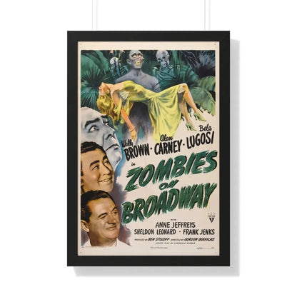 ZOMBIES ON BROADWAY 1945 - Framed Movie Poster 20" x 30" Black - The Sticker Space