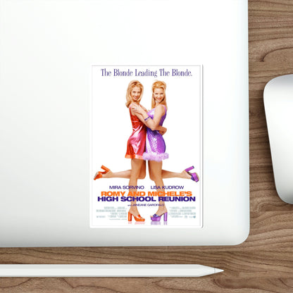 Romy And Micheles High School Reunion 1997 Movie Poster STICKER Vinyl Die-Cut Decal-The Sticker Space